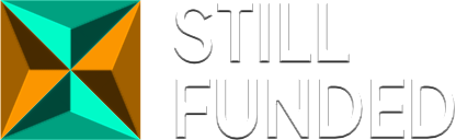 Still Funded